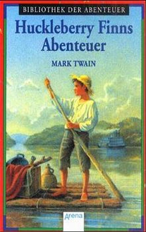 Huckleberry Finns Abenteuer