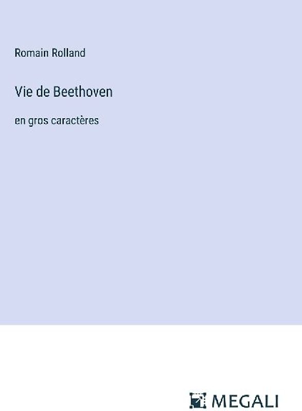 Vie de Beethoven
