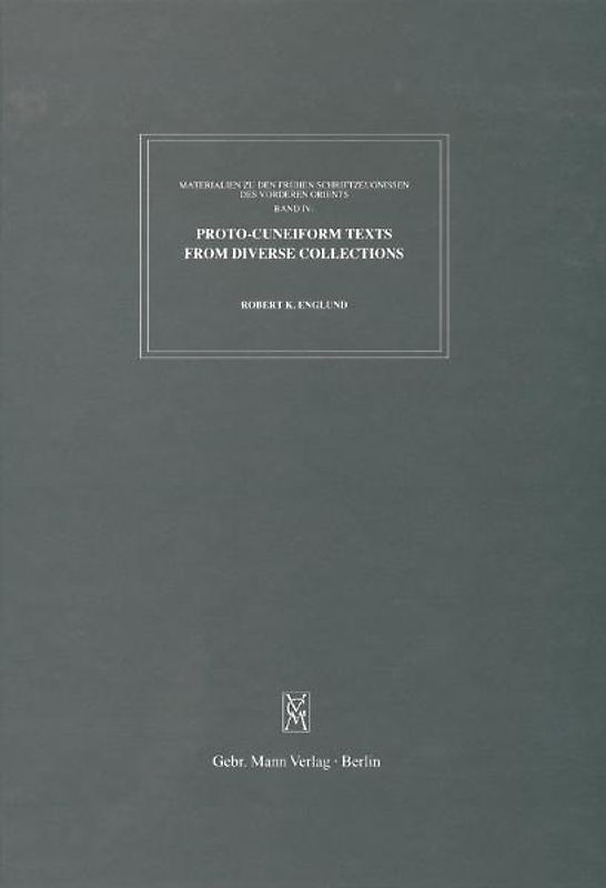 Proto-Cuneiform Texts from Diverse Collections