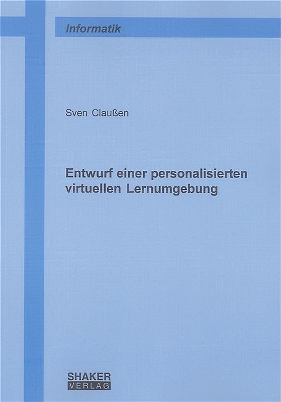Entwurf einer personalisierten virtuellen Lernumgebung