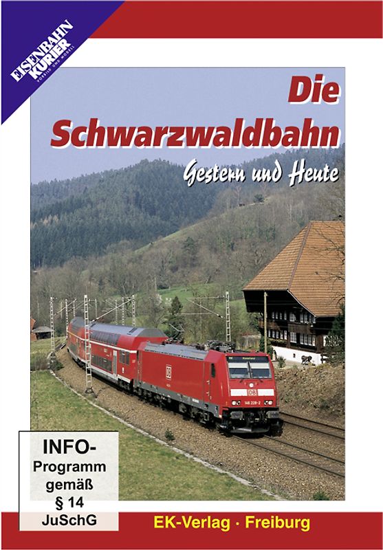 Die Schwarzwaldbahn - Gestern und heute DVD