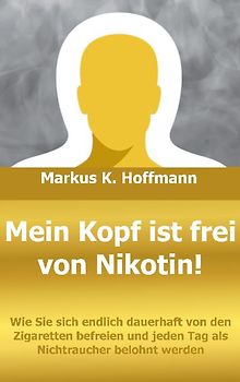 Mein Kopf ist frei von Nikotin!