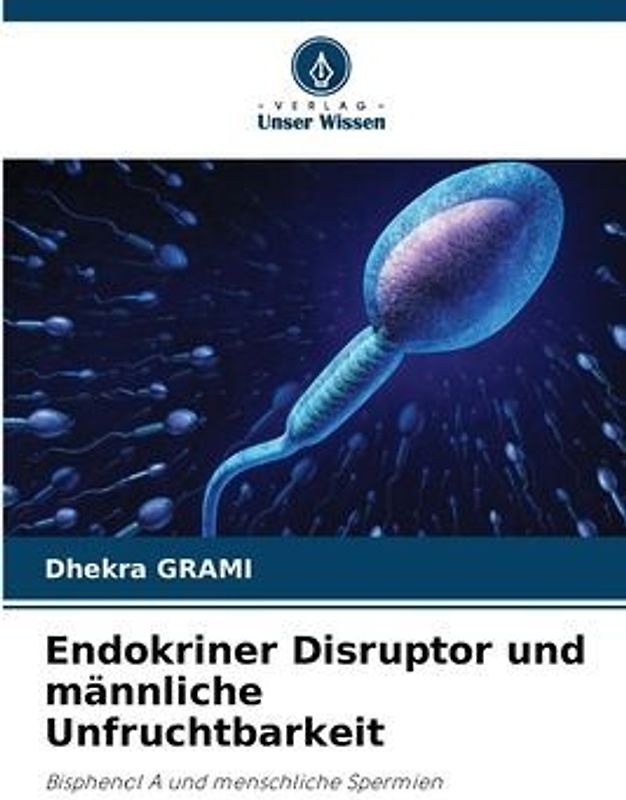 Endokriner Disruptor und männliche Unfruchtbarkeit