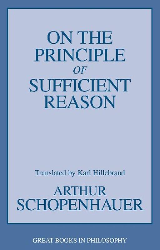 On the Principle of Sufficient Reason