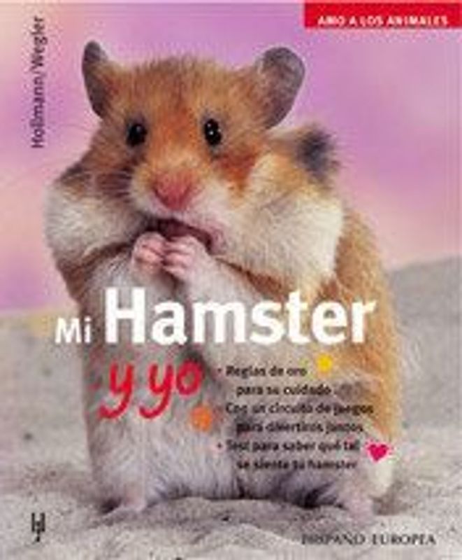 Mi hamster y yo