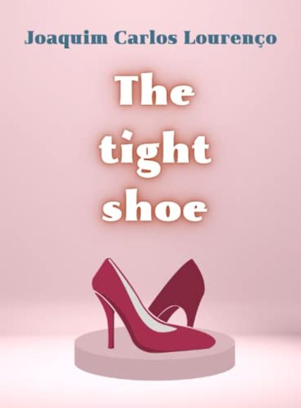 The tight shoe