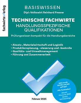 Technische Fachwirte: Handlungsspezifische Qualifikationen