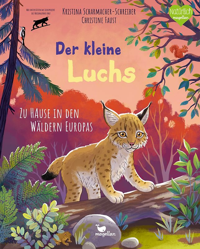 Der kleine Luchs - Zu Hause in den Wäldern Europas