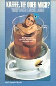 Kaffee, Tee oder Mich? - Trudy Baker
