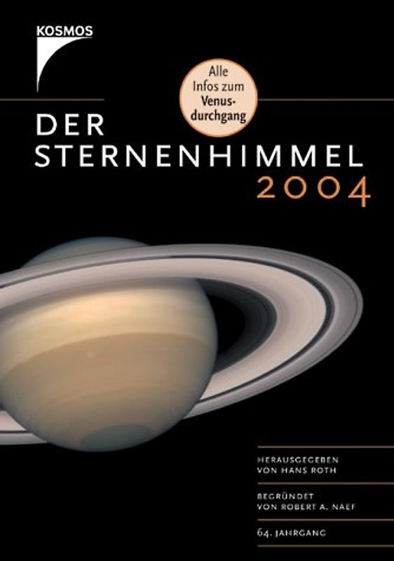 Der Sternenhimmel 2004. Alle Infos zum Venusdurchgang