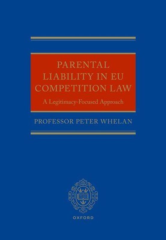 Parental Liability in EU Competition Law