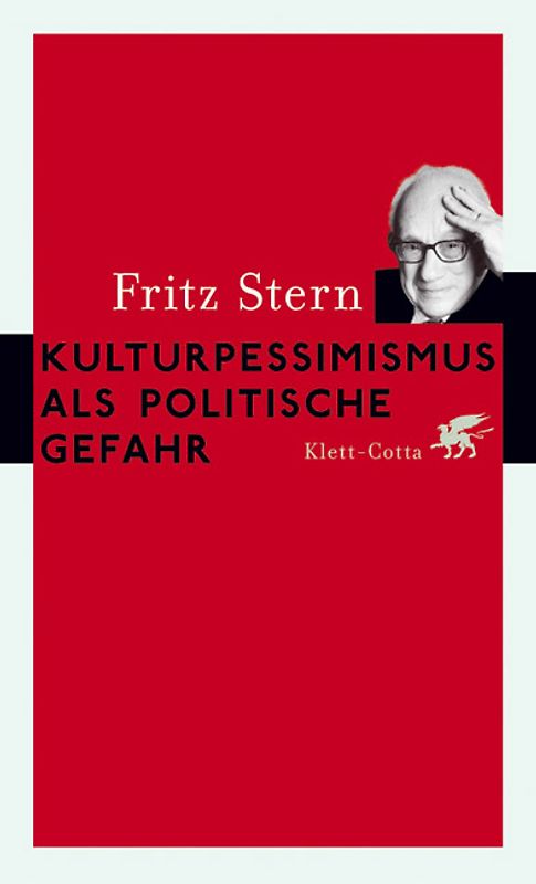 Kulturpessimismus als Politische Gefahr