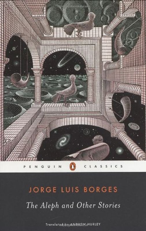 The Aleph and Other Stories (Penguin Classics) - Borges, Jorge Luis