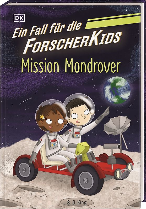 Ein Fall für die Forscher-Kids 9. Mission Mondrover
