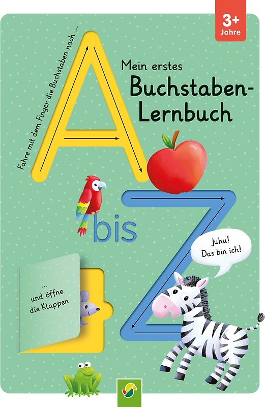 Mein erstes Buchstaben-Lernbuch mit Spurrillen und Klappen