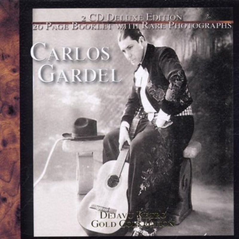 Carlos Gardel - Gold Collection
