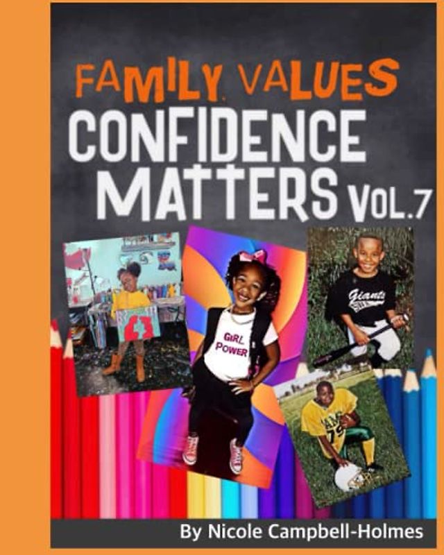 Family Values: Confidence Matters