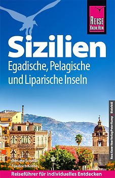 Reise Know-How Reiseführer Sizilien und Egadische, Pelagische & Liparische Inseln