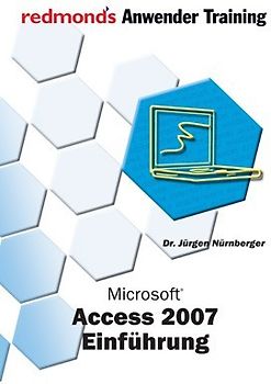 ACCESS 2007 EINFÜHRUNG