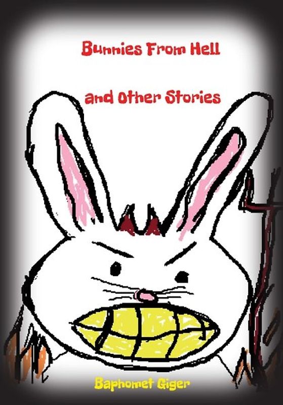 Bunnies From Hell and Other Stories