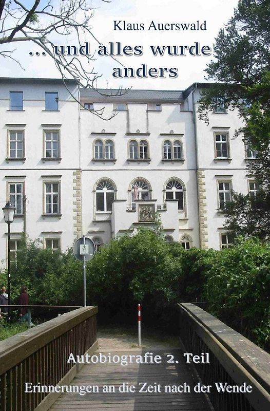 ... und alles wurde anders