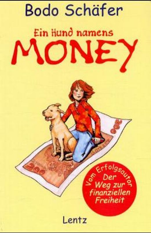 Ein Hund names Money