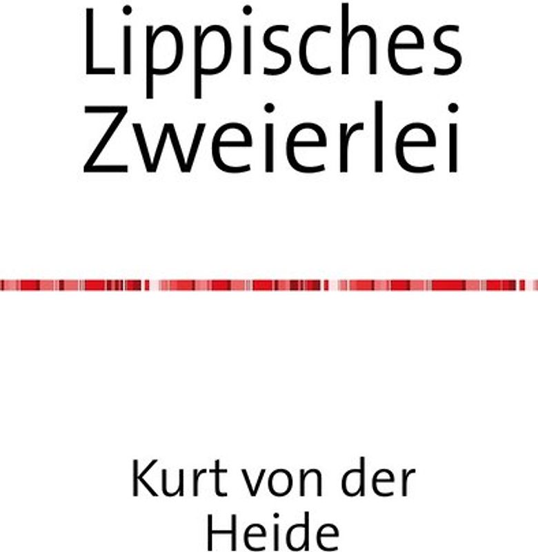 Lippisches Zweierlei