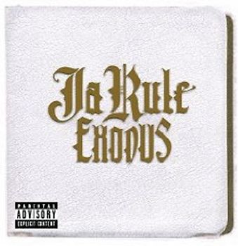 Ja Rule - Exodus (Best of)
