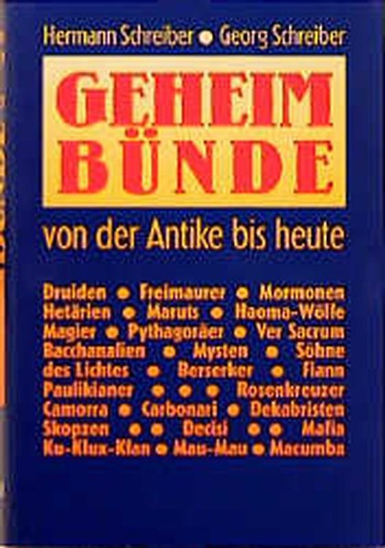 Geheimbünde. Von der Antike bis heute