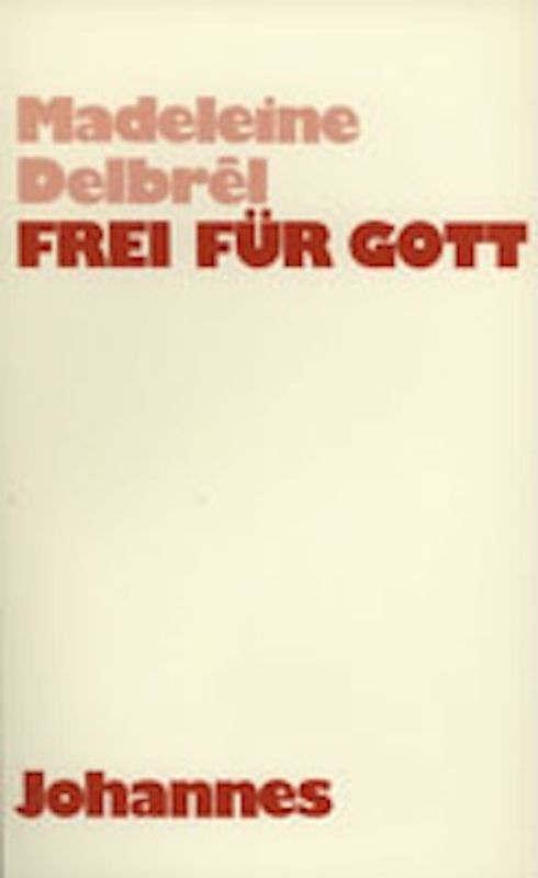 Frei für Gott