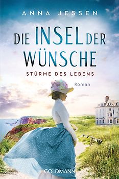 Die Insel der Wünsche - Stürme des Lebens