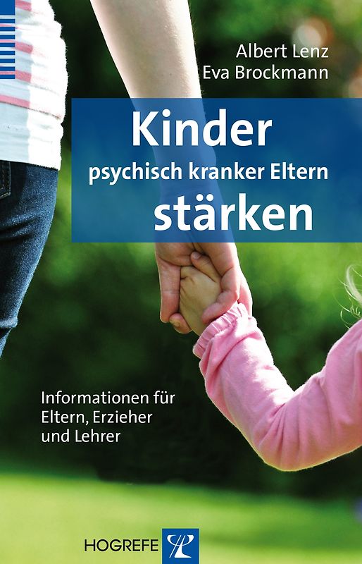 Kinder psychisch kranker Eltern stärken