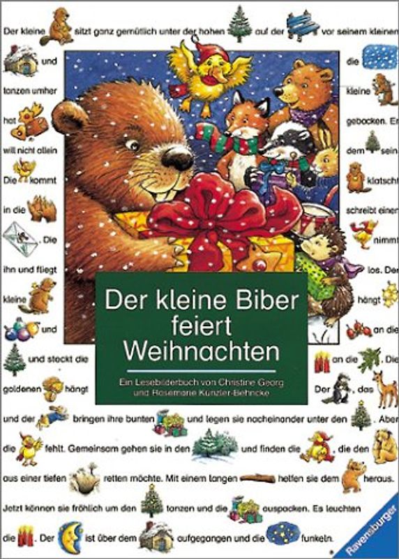 Der kleine Biber feiert Weihnachten. Ein Lesebilderbuch. Mit neuer Rechtschreibung