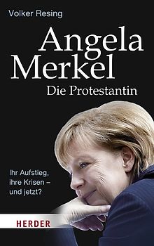 Angela Merkel - Die Protestantin