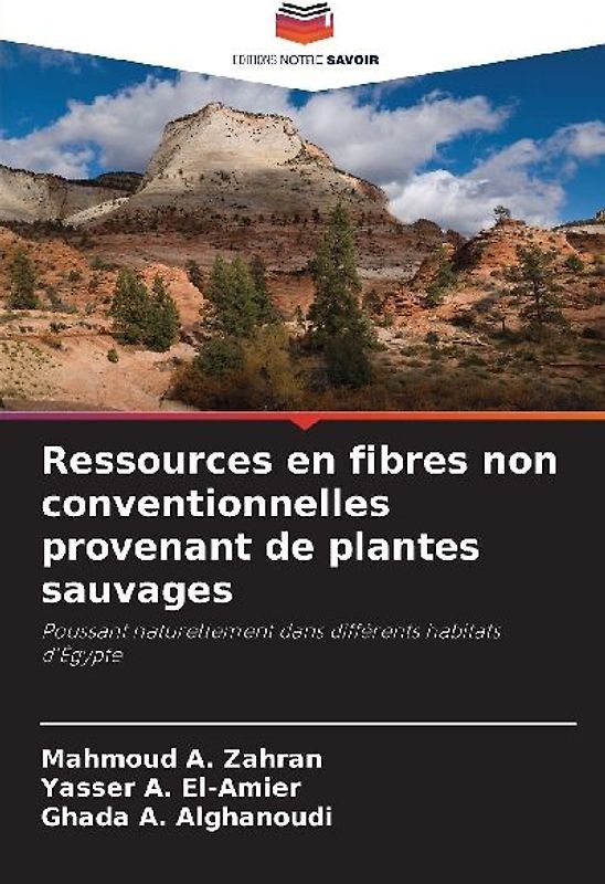 Ressources en fibres non conventionnelles provenant de plantes sauvages