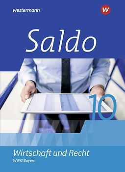 Saldo - Wirtschaft und Recht - Ausgabe 2021 für Wirtschaftsgymnasien in Bayern