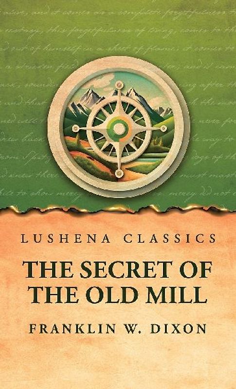 The Secret of the Old Mill