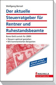 Der aktuelle Steuerratgeber für Rentner und Ruhestandsbeamte