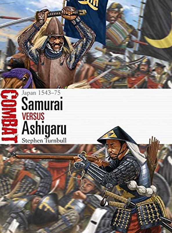 Samurai Vs Ashigaru
