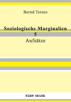 Soziologische Marginalien 5