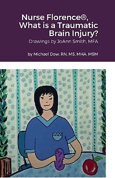 Nurse Florence®, What is a Traumatic Brain Injury?