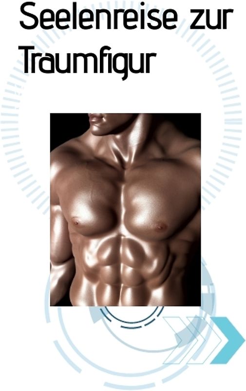Seelenreise zur Traumfigur