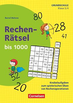 Rätseln und Üben in der Grundschule - Mathematik - Klasse 3/4