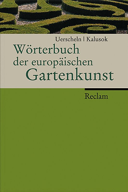 Wörterbuch der europäischen Gartenkunst