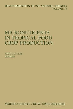 Micronutrients in Tropical Food Crop Production