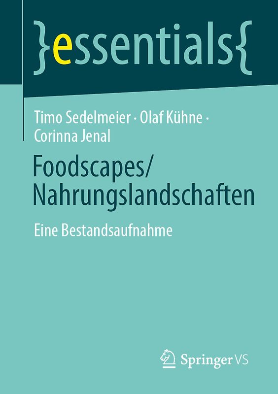 Foodscapes/Nahrungslandschaften