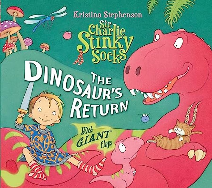 Sir Charlie Stinky Socks: Dinosaur's Return