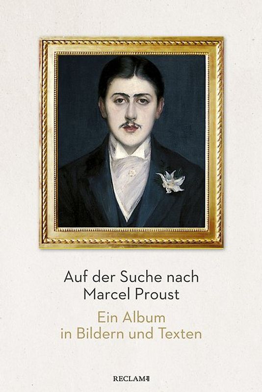 Auf der Suche nach Marcel Proust