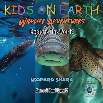 KIDS ON EARTH Wildlife Adventures - Explore The World Leopard Shark - Maldives