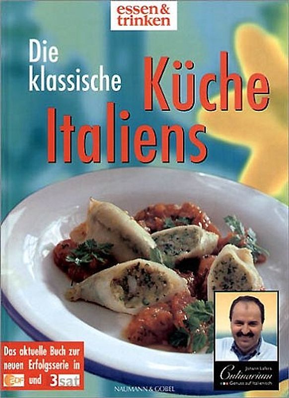 Johann Lafers Culinarium, Die klassische italienische Küche